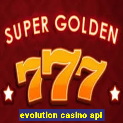 evolution casino api